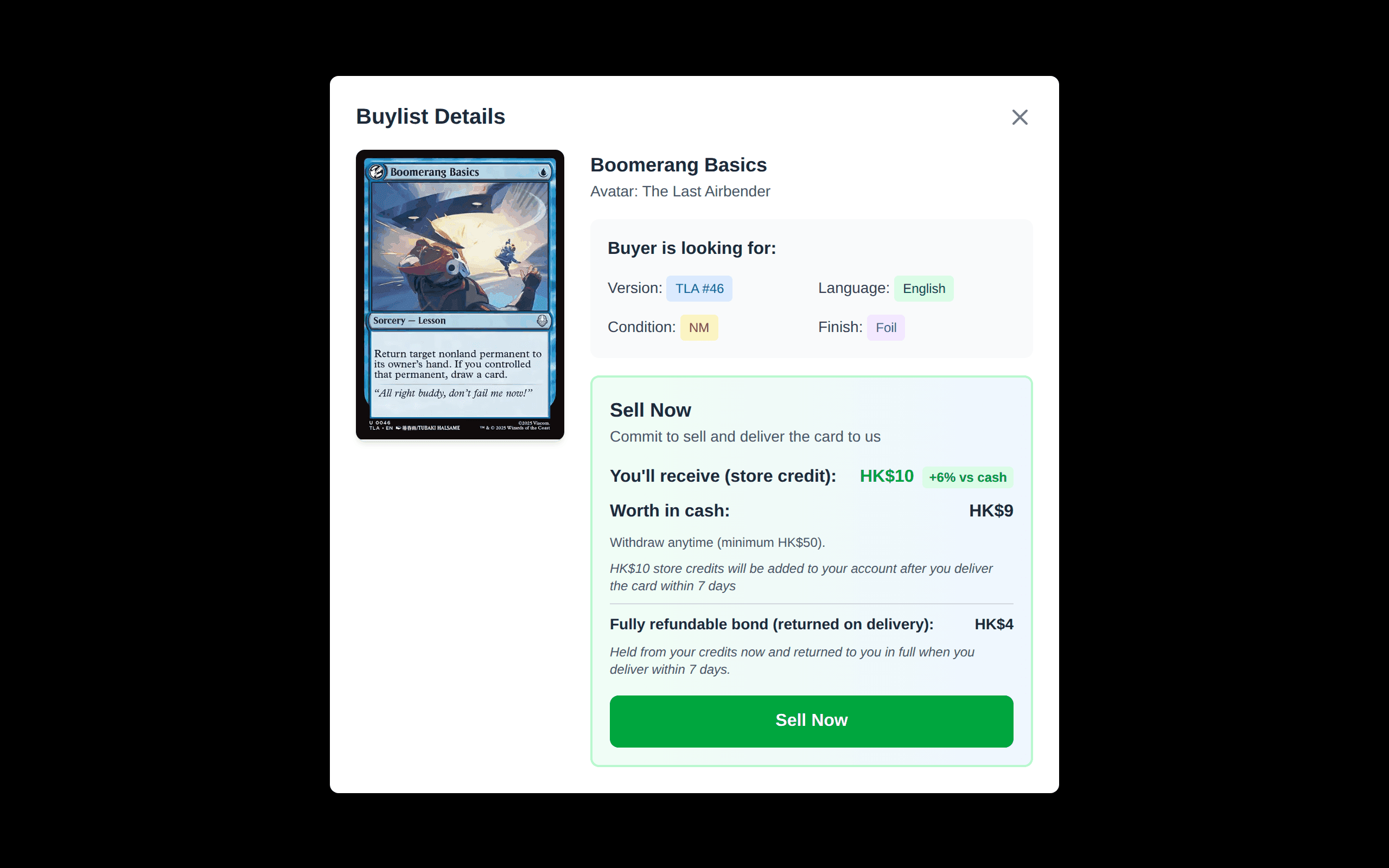 The Sell Now modal showing the store-credit payout and the refundable delivery bond